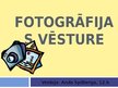 Prezentācija 'Fotogrāfijas un fotokameras vēsture', 1.
