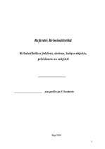 Referāts 'Kriminālistikas jēdziens, sistēma, izziņas objekts, priekšmets un subjekti', 1.