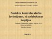 Prezentācija 'Nodokļu kontroles darba izvērtējums, tā uzlabošanas iespējas', 44.