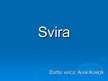 Prezentācija 'Svira', 1.