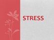 Prezentācija 'Stress', 1.