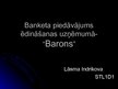 Prezentācija 'Banketa piedāvājums uzņēmumā "Barons"', 1.