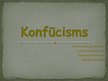 Prezentācija 'Konfūcisms', 1.