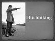 Prezentācija 'Hitchhiking', 1.