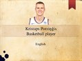 Prezentācija 'Basketball Player Kristaps Porziņģis', 1.