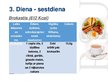 Prezentācija 'Trīs dienu ēdienkarte vīrietim', 8.