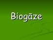 Prezentācija 'Biogāze', 1.