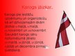 Prezentācija 'Latvijas karogs', 5.