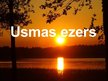 Prezentācija 'Usmas ezers', 1.