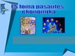 Prezentācija 'Eiropas Savienības loma pasaules ekonomikā', 1.