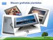 Prezentācija 'Wakom grafiskās planšetes', 4.
