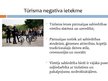 Prezentācija 'Tūrisma ietekme tūrisma rajonos. Tūrisma ietekme uz sabiedrību Francijā', 7.