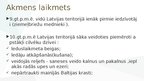 Prezentācija 'Latvija vakar, šodien un rīt', 5.