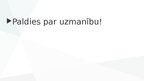 Prezentācija 'Latvija vakar, šodien un rīt', 30.