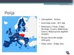 Prezentācija 'Jauno Eiropas Savienības dalībvalstu monetārā politika ceļā uz eiro. Polija', 2.