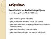 Prezentācija 'Vispārējā informācija par kvalitatīvām pētniecības metodēm', 4.