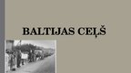 Prezentācija 'Baltijas ceļš', 1.