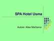 Prezentācija '"SPA Hotel Usma" uzņēmuma apraksts', 1.
