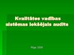 Prezentācija 'Kvalitātes vadības sistēmas iekšējais audits', 1.