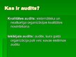 Prezentācija 'Kvalitātes vadības sistēmas iekšējais audits', 2.