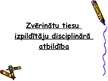 Prezentācija 'Zvērinātu tiesu izpildītāju disciplinārā atbildība', 2.