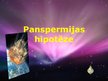 Prezentācija 'Panspermijas hipotēze', 1.