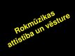 Prezentācija 'Rokmūzikas attīstība un vēsture', 1.