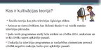 Prezentācija 'Kultivācijas teorija', 3.