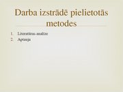Referāts 'Tūristu piesaiste Rīgai kā Eiropas kultūras galvaspilsētai 2014.gadā', 38.