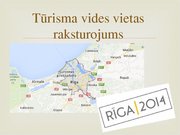 Referāts 'Tūristu piesaiste Rīgai kā Eiropas kultūras galvaspilsētai 2014.gadā', 39.