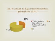 Referāts 'Tūristu piesaiste Rīgai kā Eiropas kultūras galvaspilsētai 2014.gadā', 41.