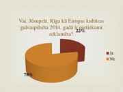 Referāts 'Tūristu piesaiste Rīgai kā Eiropas kultūras galvaspilsētai 2014.gadā', 46.