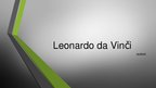 Prezentācija 'Prezentācija par Leonardo da Vinči', 1.