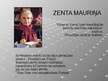 Prezentācija 'Zenta Mauriņa', 1.