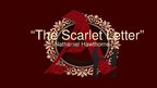 Prezentācija '''The Scarlet Letter'' Nathaniel Hawthorne', 1.