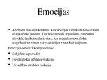 Prezentācija 'Emocijas. Emociju veidi. Emociju funkcijas un īpašības.', 2.