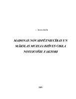 Referāts 'Konkrēta novadpētniecības un mākslas muzeja dzīves cikla noteicošie faktori', 1.