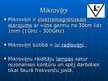 Prezentācija 'Elektromagnētisko viļņu izmantošana', 9.