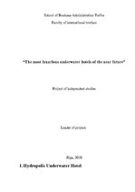 Referāts 'The Most Luxurious Underwater Hotels of the Near Future', 1.