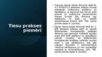 Prezentācija 'ES dalībvalstī piespriestas mantiska rakstura piedziņas izpilde Latvijā', 8.