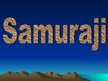 Prezentācija 'Samuraji', 1.