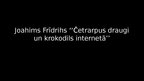 Prezentācija 'Joahima Frīdriha grāmata "Četrarpus draugi un krokodils internetā"', 1.