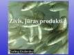 Prezentācija 'Zivis, jūras produkti', 1.