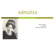 Prezentācija 'Aspazija', 1.
