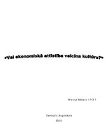 Eseja 'Vai ekonomiskā attīstība veicina kultūru', 1.