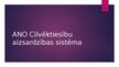 Prezentācija 'Starptautiskie cilvēktiesību aizsardzības mehānismi', 11.