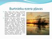 Prezentācija 'Burtnieku ezera pļavas', 4.