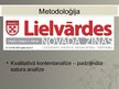 Prezentācija 'Laikraksta "Lielvārdes Novada Ziņas" rakstu satura tematiskā analīze', 4.