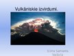 Prezentācija 'Vulkāniskie izvirdumi', 1.