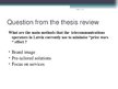 Diplomdarbs 'Bachelor Thesis - How Should LMT Respond to Competition that Is Focusing on Prod', 77.